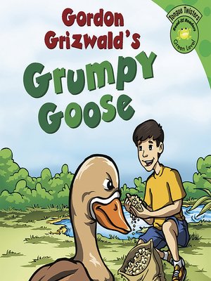 cover image of Gordon Grizwald's Grumpy Goose